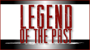 Legend of the Past 576