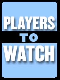 Players to Watch 120