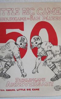 This is the cover of the 50th anniversary of the Little Big Game, which is played each year between San Mateo and Burlingame.